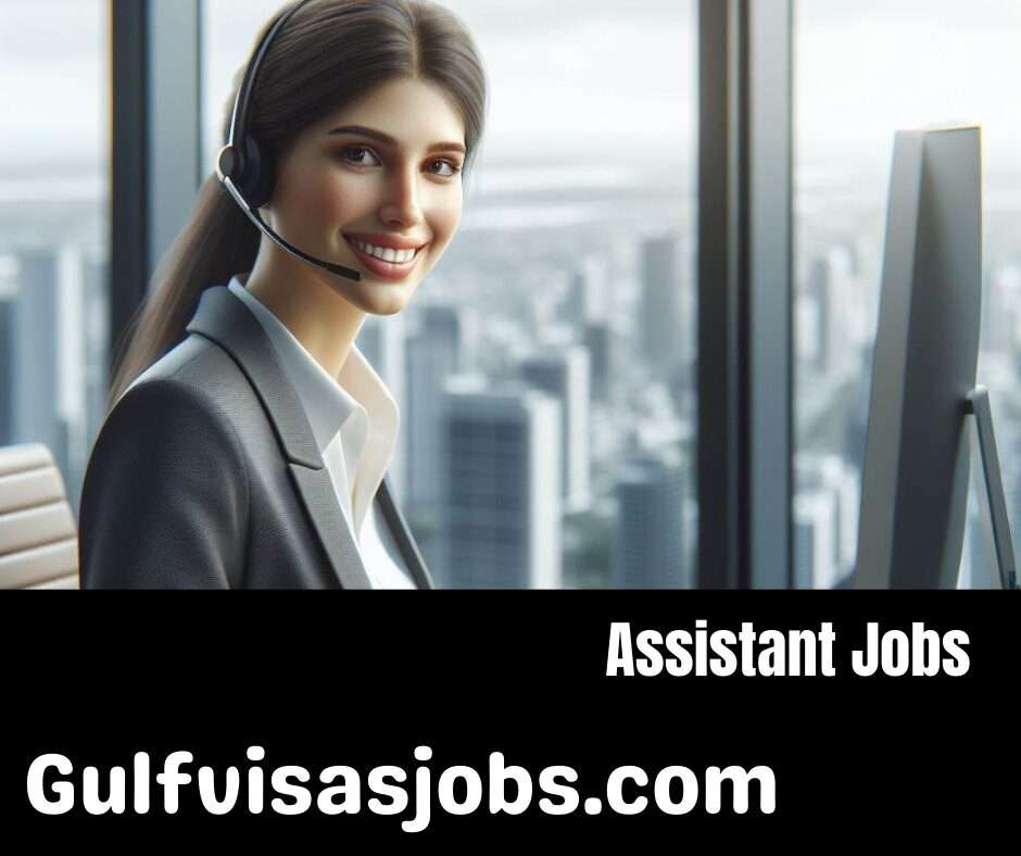 Assistant Jobs in the Gulf: Opportunities and Trends